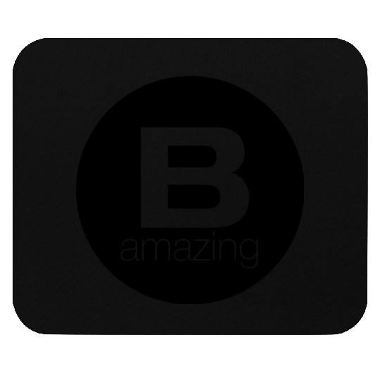 B amazing black Mouse Pads