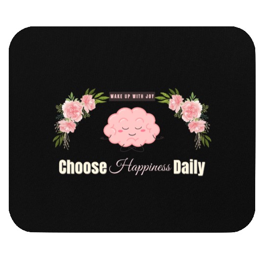 Choose Happiness Brain Design - Mental Wellness Mouse Pads