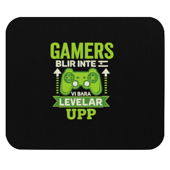 Gamers Don't Age, We Just Level Up - Embroidery Mouse Pads