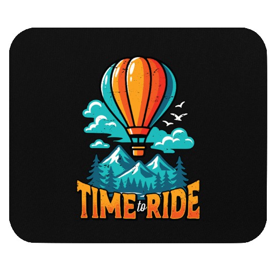 Hot Air Ballooning Time To Ride Balloon Aircraft Mouse Pads