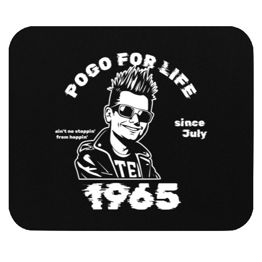 60th Birthday Pogo For Life Since 07/1965 Mouse Pads
