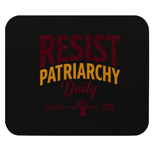 Resist Patriarchy Daily – Bold Feminist Activism Mouse Pads
