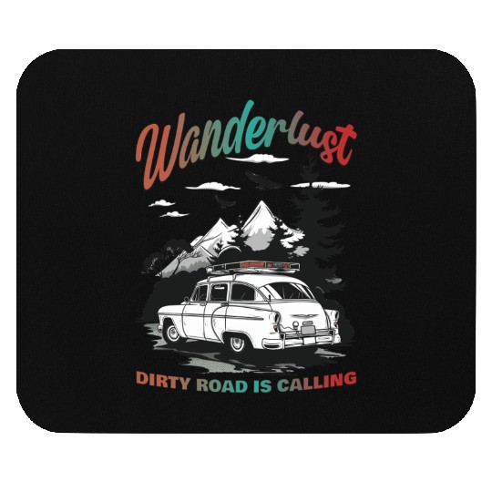 Camping Wanderlust Dirty Road Is Calling Mouse Pads