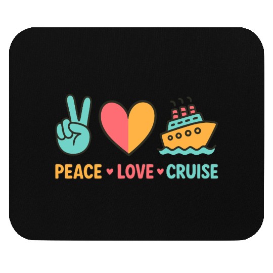Peace Love Cruise Vacation Mouse Pads