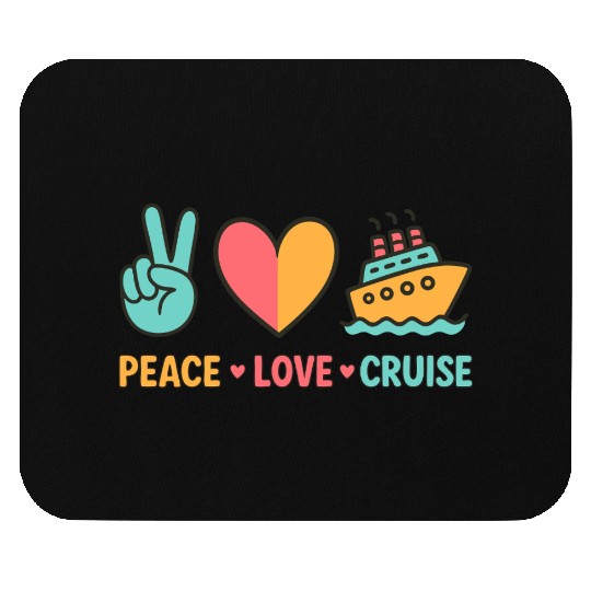 Peace Love Cruise Vacation Mouse Pads