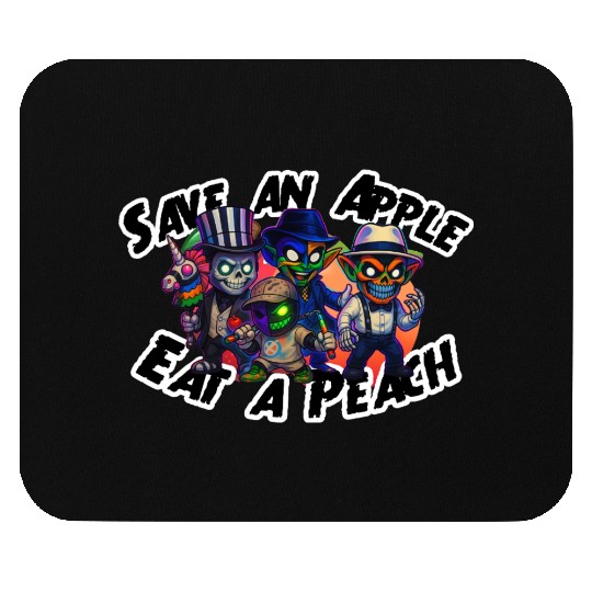 peachy kings Save an Apple Eat a Peach Mouse Pads