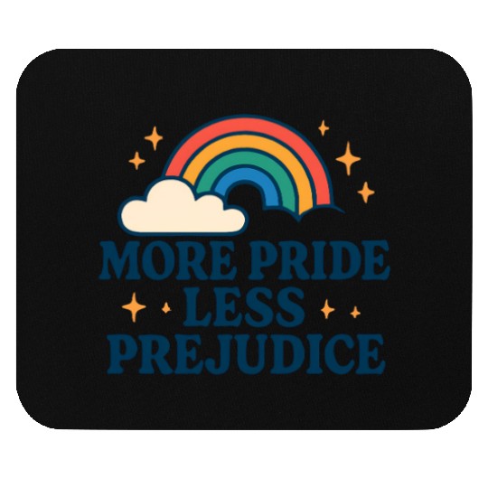 More Pride Less Prejudice Rainbow Pride Month LGBT Mouse Pads