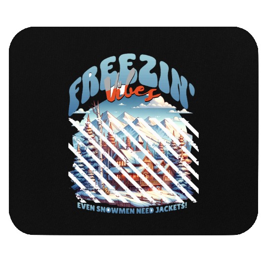 freezing vibes 01 Mouse Pads
