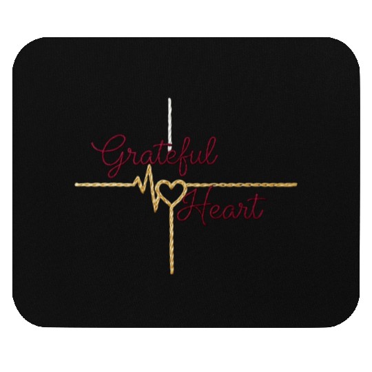 Grateful Heart Beat Mouse Pads