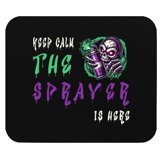 Keep Calm - The Sprayer Mouse Pads