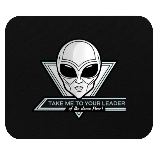 Take Me To Your Leader Alien Rave Retro 2000s Y2K Mouse Pads