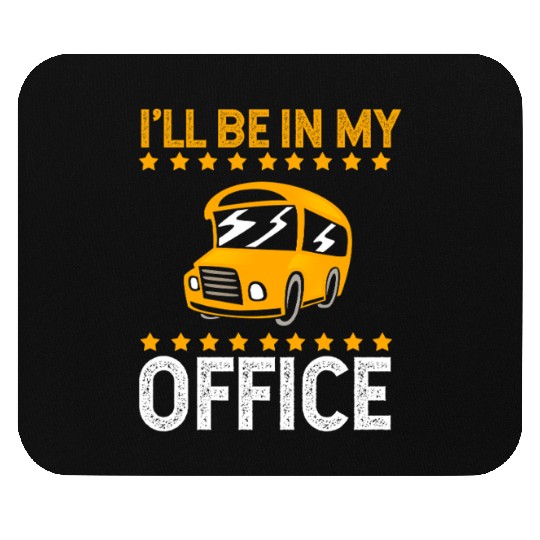 Funny School Bus Drivers Yellow Bus Mouse Pads