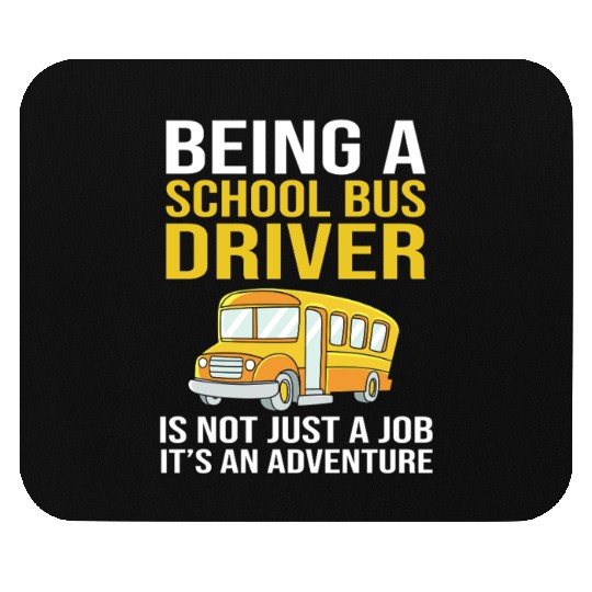 Bus Drivers Funny School Bus Driver Mouse Pads