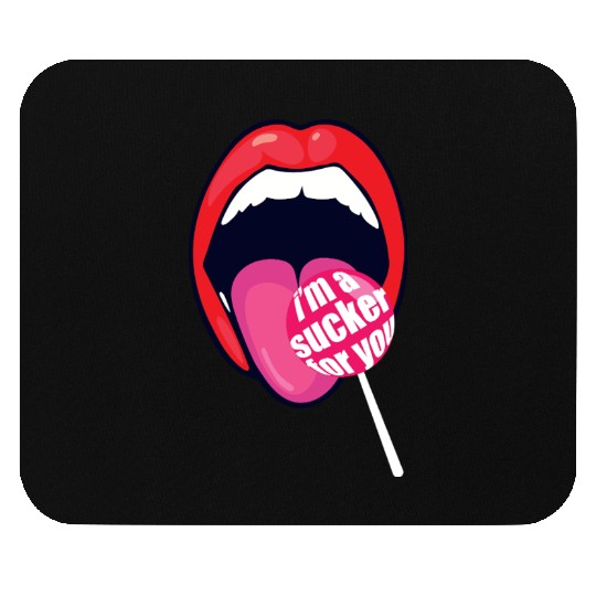 I m a Sucker For You Candy Pop Fans Lollipop 01 Mouse Pads