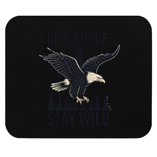 Soar Fierce, Live Free – Bald Eagle Wilderness Des Mouse Pads