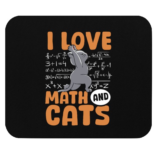 I Love Math Cats Cat Lover Science Teacher Student Mouse Pads