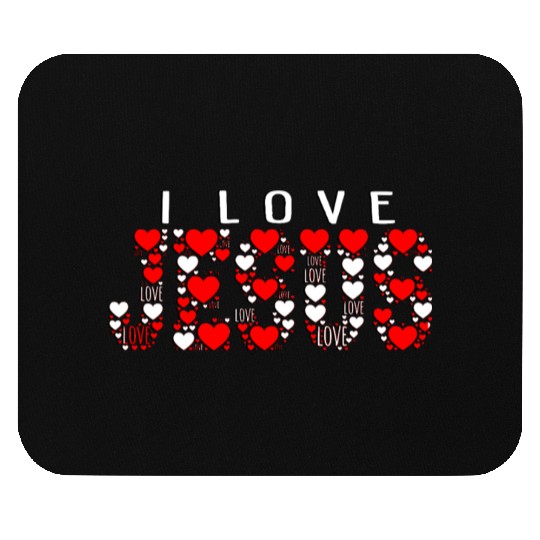 I LOVE JESUS Mouse Pads