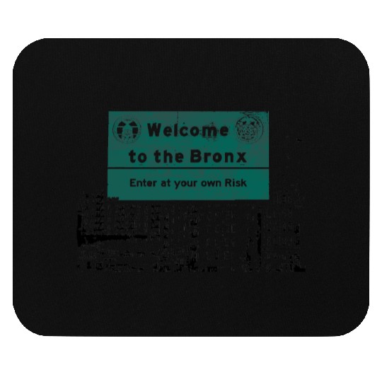 Bronx Welcome Sign Artistic Print Mouse Pads