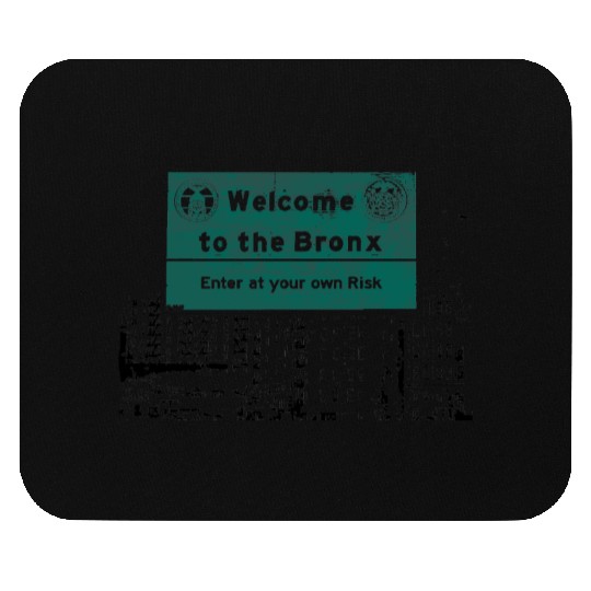 Bronx Welcome Sign Artistic Print Mouse Pads