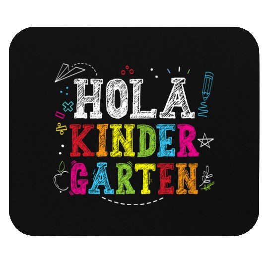 Hola Kindergarten Spanish Teacher Back to School Mouse Pads