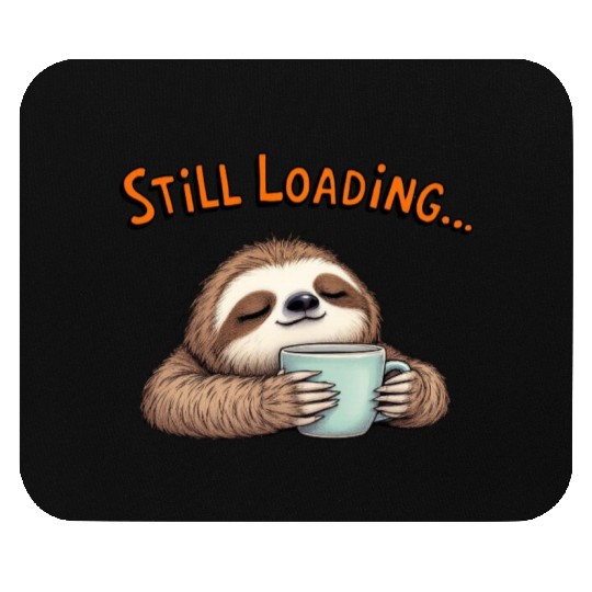 Relaxed Sloth Morning Coffee Design Mouse Pads