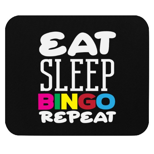 Bingo Player Eat Sleep Bingo Repeat Mouse Pads