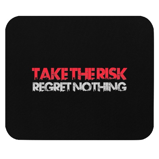 Street Rebel – Take the Risk Mouse Pads