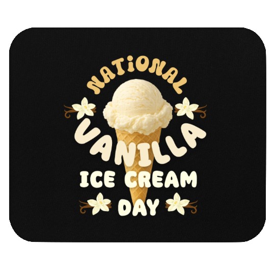National Vanilla Ice CreaM Day Design Mouse Pads