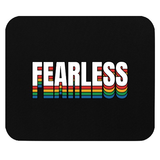 Fearless Mouse Pads