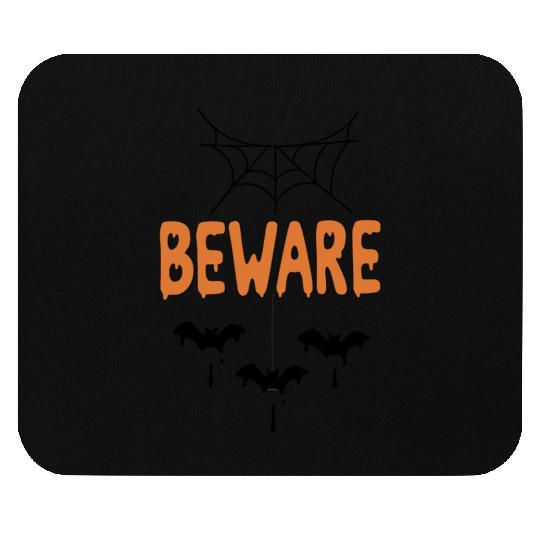 Beware Halloween Mouse Pads – Spooky Season Vibes