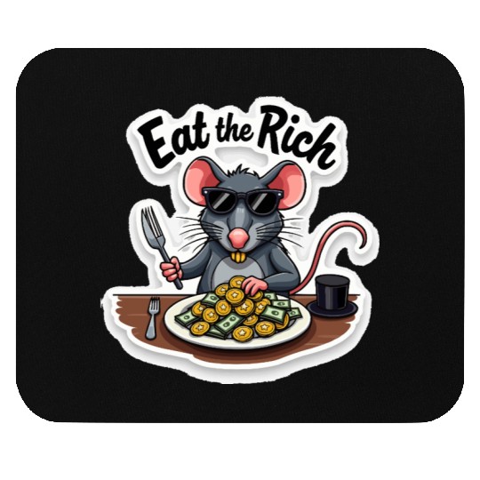 Eat the Rich Rat – Street Rebellion Mouse Pads