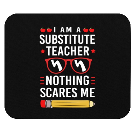 Substitute Teacher Back To School Mouse Pads