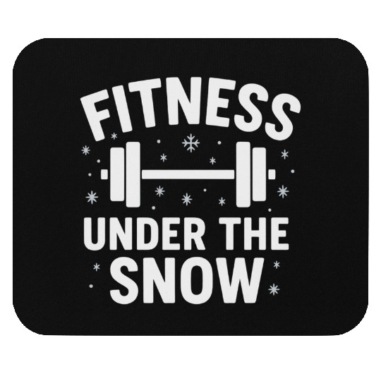 Fitness Under the Snow Winter Mouse Pads