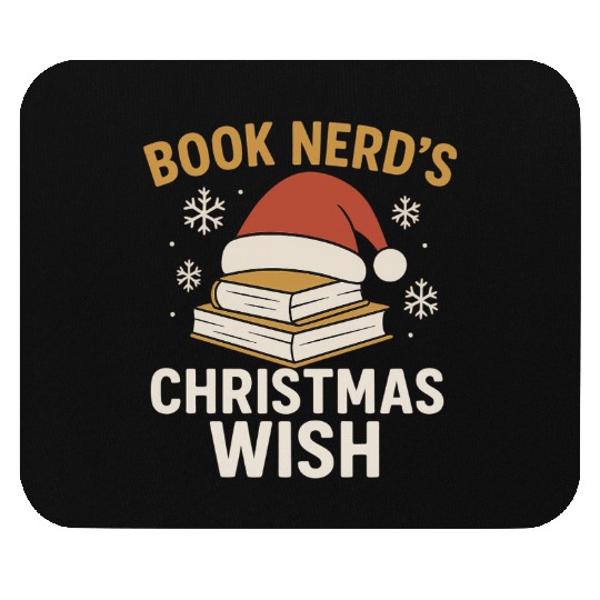 Book Nerd Christmas Wish Design Mouse Pads