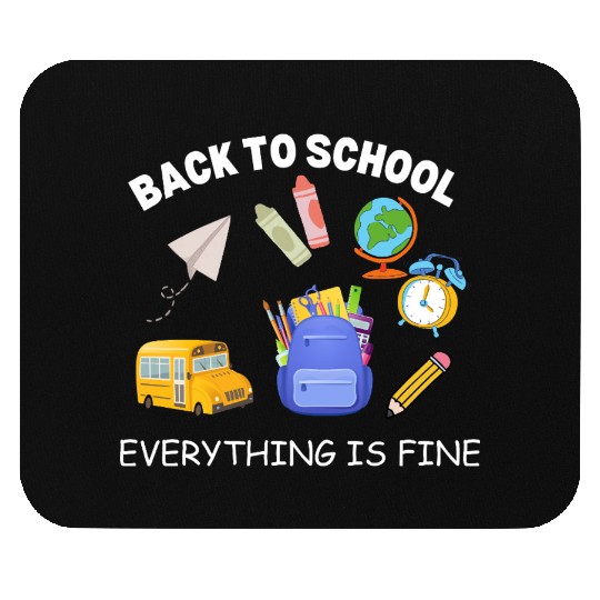 It's Fine I'm Fine Everything Is Fine Teacher Shi Mouse Pads