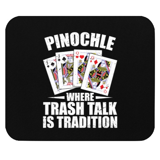Pinochle Card Game Trash Talk Penuchle Gamer Mouse Pads