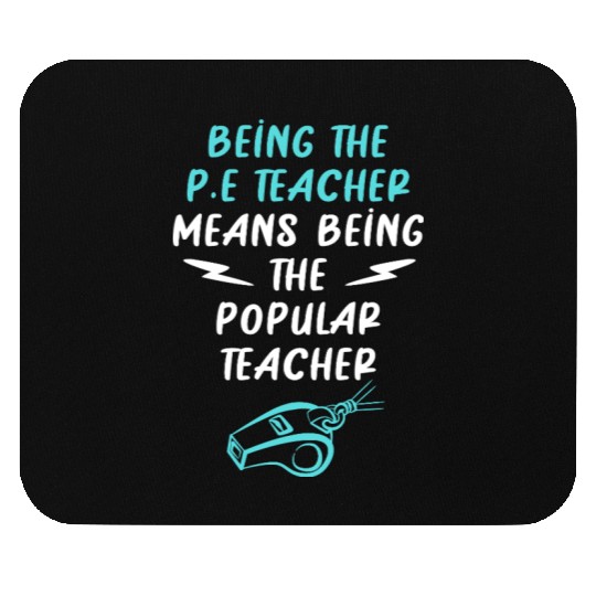 Physical Education P.E Teacher Coach Mouse Pads