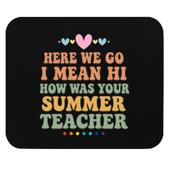 Summer Teacher Appreciation Quote Design Mouse Pads