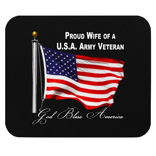 Proud Wife Of A US Army Veteran Mouse Pads