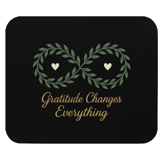 Gratitude Mindfulness Positive Affirmation Daily Mouse Pads