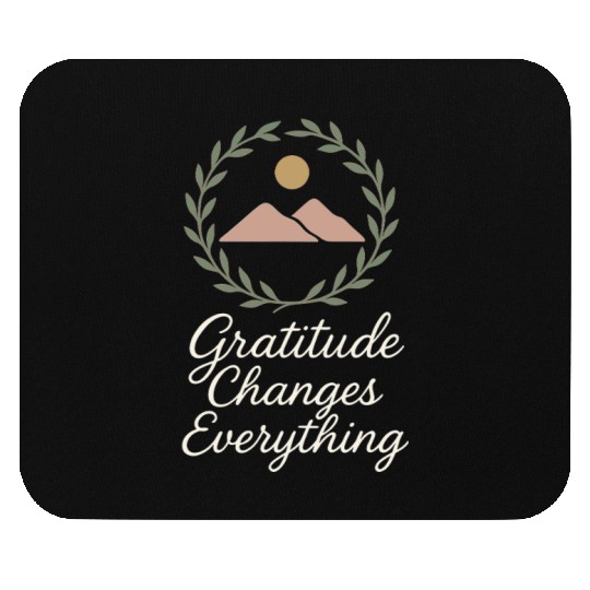 Gratitude Mindfulness Positive Affirmation Daily Mouse Pads