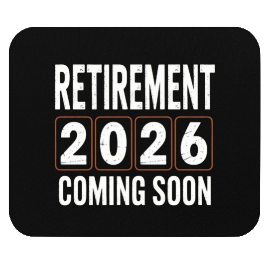 Retirement 2026 Coming Soon Birthday Design Mouse Pads