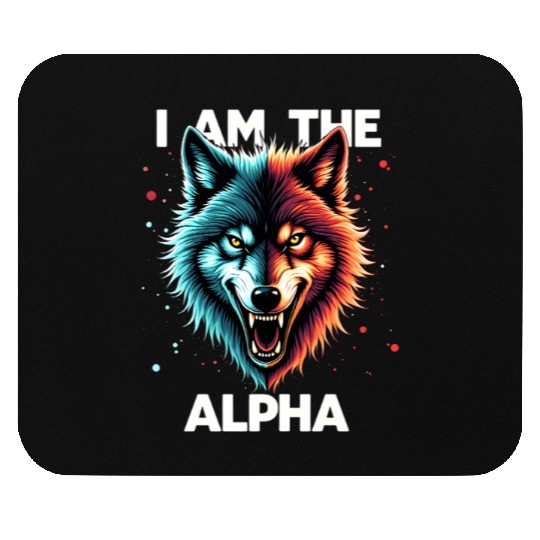I Am The Alpha Wolf Mouse Pads