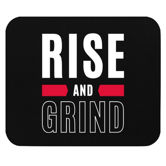 Inspirational Rise and Grind Motivational Design Mouse Pads