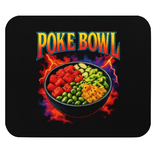 Poke Bowl Favorite Food Funny Weird 90s Poke Bowl Mouse Pads