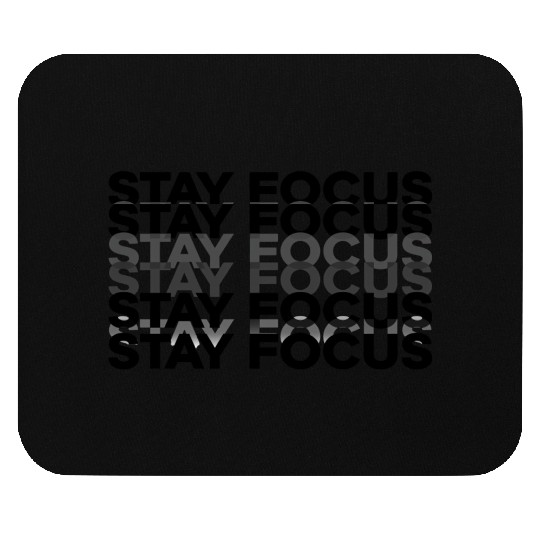 Inspirational Focus Typography Design Mouse Pads