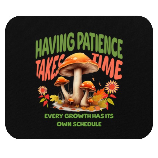 Autumn Mushrooms Growth Message Mouse Pads