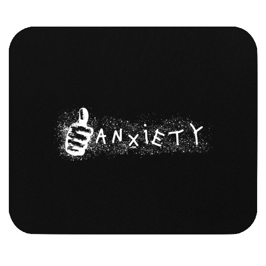 Anxiety Thumbs Up  Mouse Pads