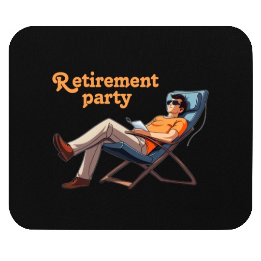Retirement Party Relaxation Scene Mouse Pads
