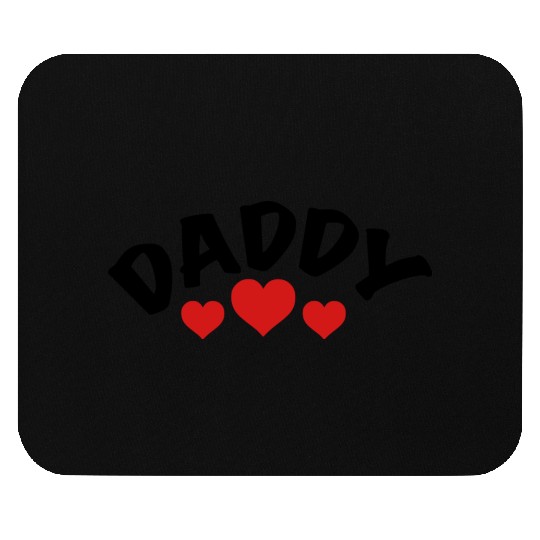 Daddy / i love my dad / father 2c Mouse Pads